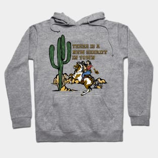 There is a new sheriff in town Hoodie